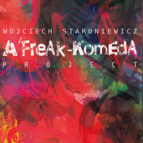 A’FreAk-KomEdA Project