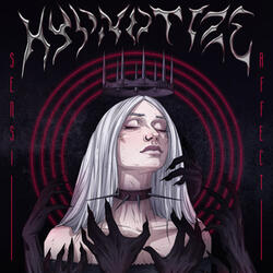 Hypnotize