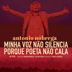 Minha Voz Não Silencia Porque o Poeta Não Cala