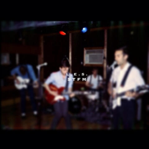 L.E.S. / Stfm