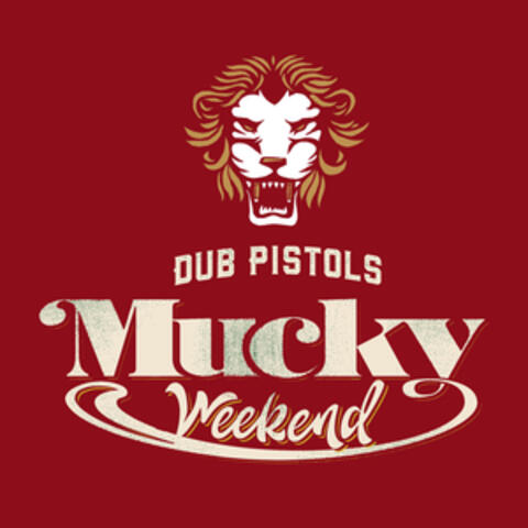 Mucky Weekend (The Remixes)