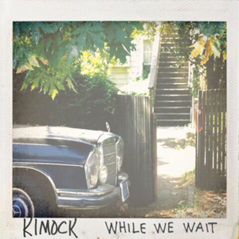 While We Wait (feat. JMMY)