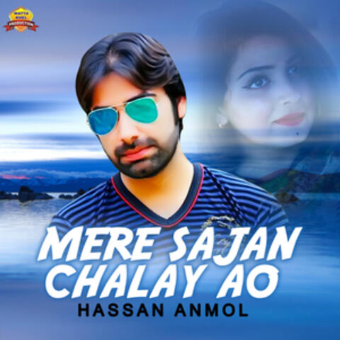 Mere Sajan Chalay Ao - Single