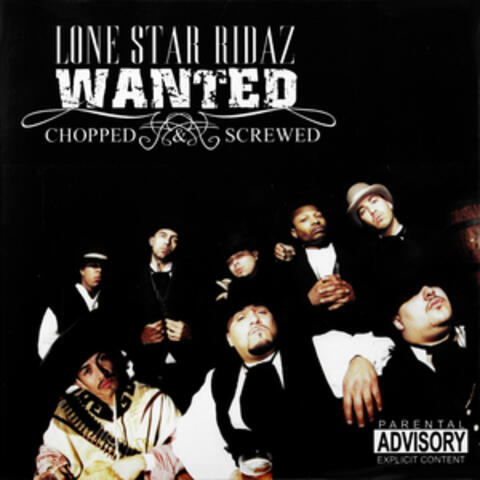Wanted Chopped & Screwed
