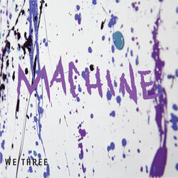 Machine