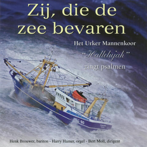 Zij Die De Zee Bevaren