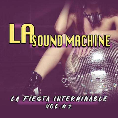 La Fiesta Interminable, Vol. 2