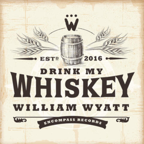 Drink My Whiskey