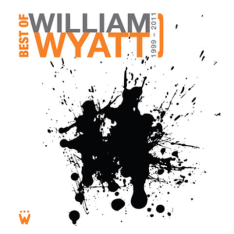 Best of William Wyatt