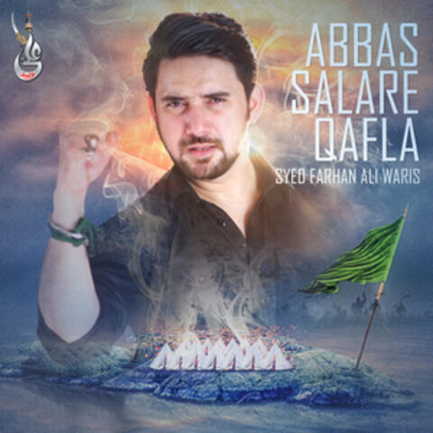 Abbas Salare Qafla - Single