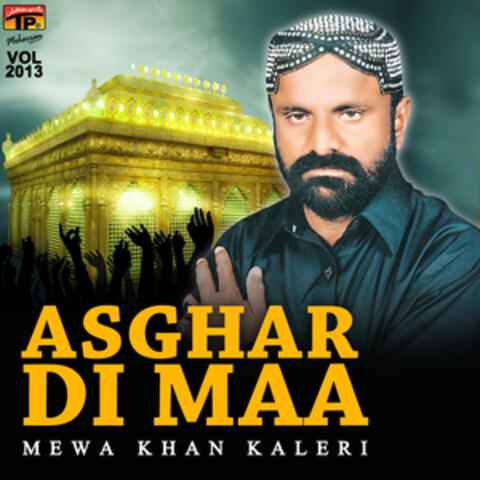 Asghar Di Maa, Vol. 2013