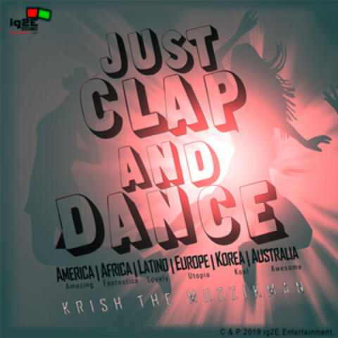 Just Clap and Dance