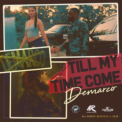 Till My Time Come
