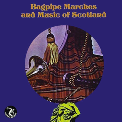 Bagpipe Marches and Music of Scotland