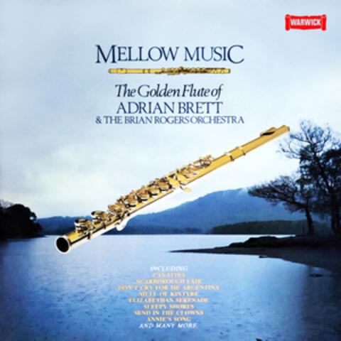 Mellow Music - The Golden Flute of Adrian Brett