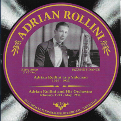 Adrian Rollini 1929-1934