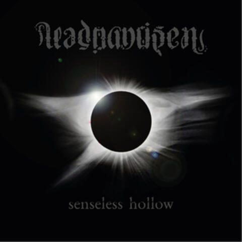Senseless Hollow