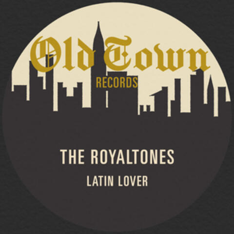 Latin Lover: The Old Town Recordings