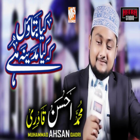 Kya Bataun Ke Kya Madina Hai - Single