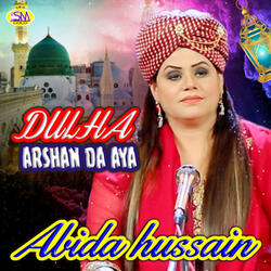 Dulha Arshan Da Aaya