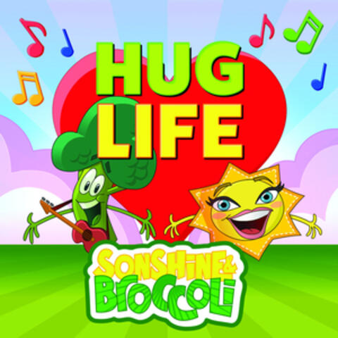 Hug Life