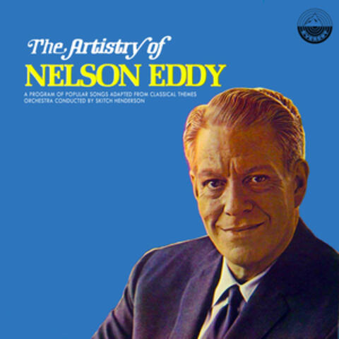 The Artistry of Nelson Eddy