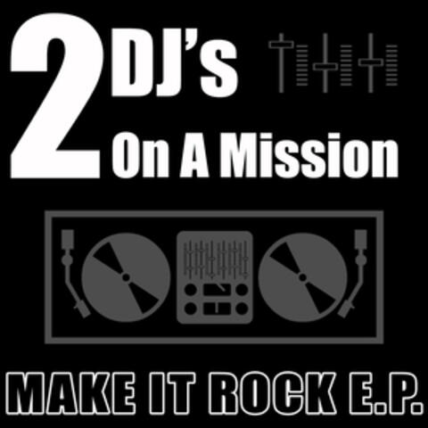 Make It Rock E.P.