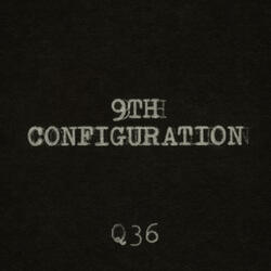 9th Configuration