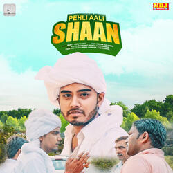 Pehli Aali Shaan