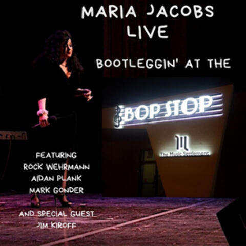 Bootleggin' at the Bop Stop - Live