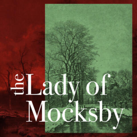 The Lady of Mocksby