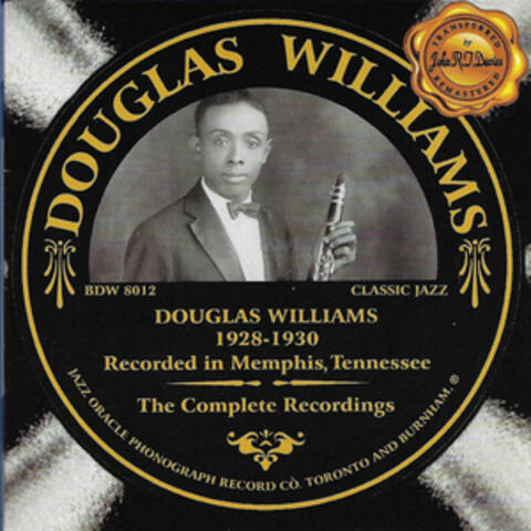 Douglas Williams - the Complete Recordings 1928-1930