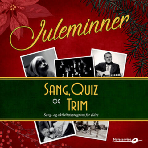 Sang, Quiz Og Trim - Juleminner