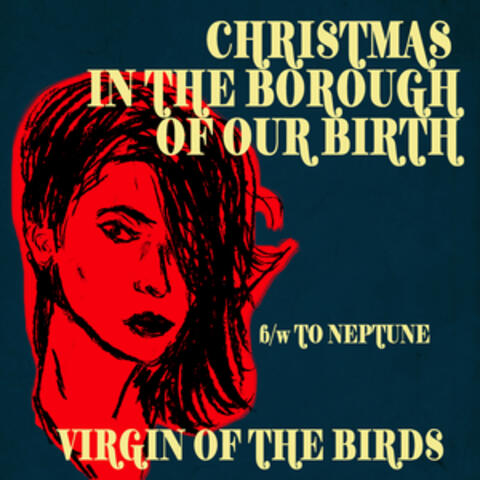 Christmas in the Borough of Our Birth