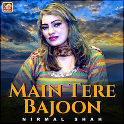 Main Tere Bajoon