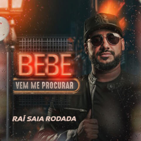 Bebe e Vem Me Procurar