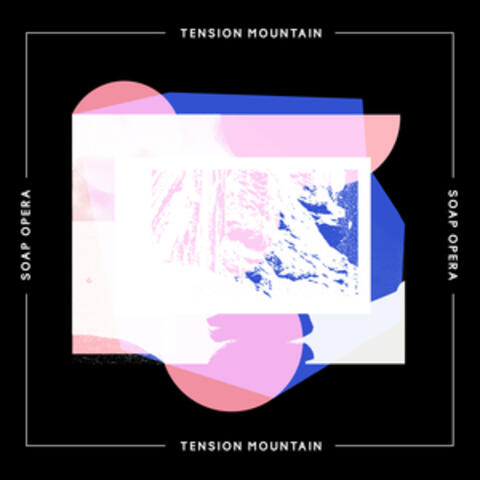 Tension Mountain
