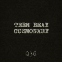 Teen Beat Cosmonaut