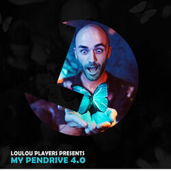 Loulou Players presents My Pendrive 4.0