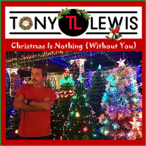 Christmas is Nothing (Without You)