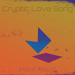 Cryptic Love Song