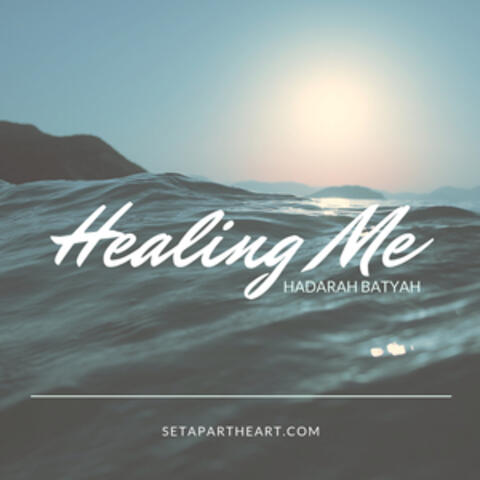 Healing Me