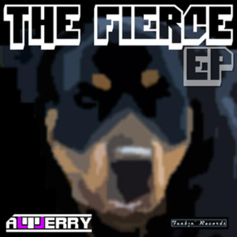 The Fierce EP