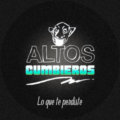 Lo Que Te Perdiste