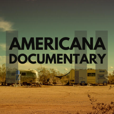Americana Documentary