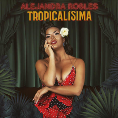 Tropicalísima