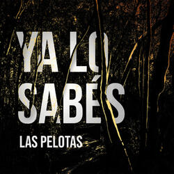 Ya Lo Sabés