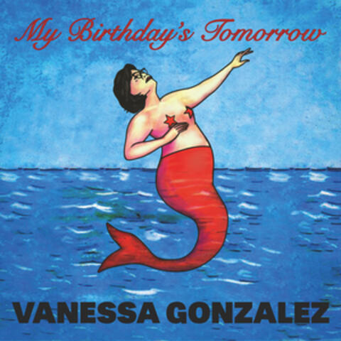 My Birthday's Tomorrow
