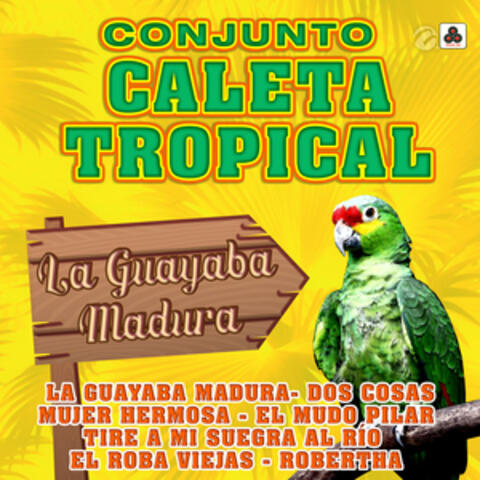 La Guayaba Madura