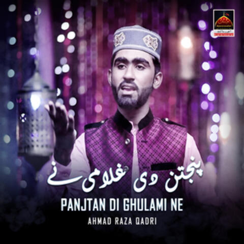 Panjtan Di Ghulami Ne